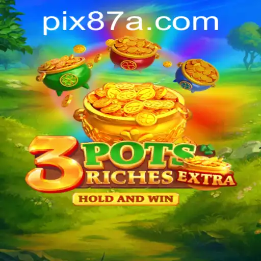 Descubra o Fascinante Universo de 3potsExtra: O Jogo Que Está Conquistando o Mundo